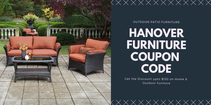 Upto $110 Off Hanover Coupon Code 2025 | Promo Code For Patio